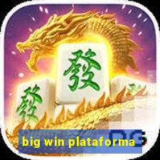 big win plataforma